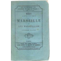 Marseille et les marseillais