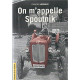 On m'appelle Spoutnik