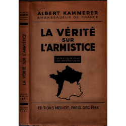 La vérité sur l'armistice