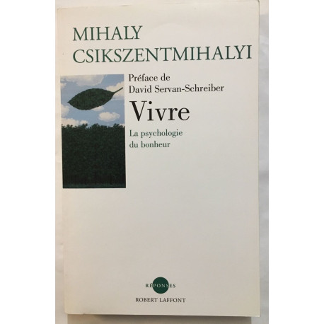 Vivre - La psychologie du bonheur