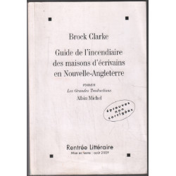 Guide de l'incendiaire des maisons