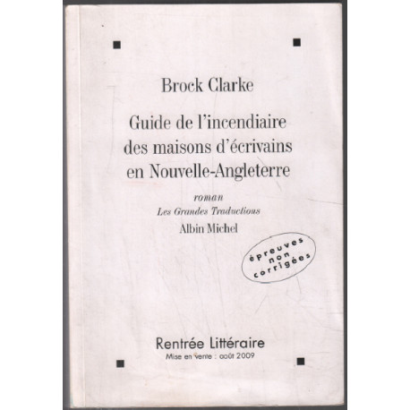 Guide de l'incendiaire des maisons