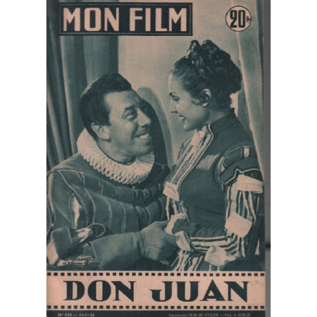 Don juan / revue mon film n° 534 fernandel carmen sevilla