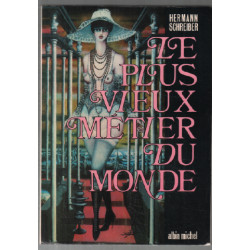 Le plus vieux métier du monde