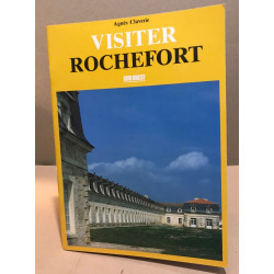 Visiter Rochefort