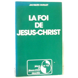 La foi de jesus christ
