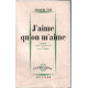 J'aime qu'on m'aime