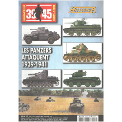Magazine 39-45 n° 52 hors serie / les panzers attaquent 1939-1941