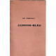 Le parfait cordon bleu/ cuisine bourgeoise ou petite cuisine des...