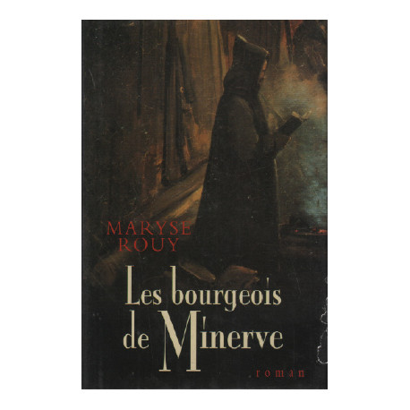 Les bourgeois de minerve