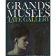 Le monde des grands musées n° 11 / tate gallery londres