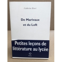 De Marivaux Et Du Loft. Petites Leçons De Littérature Au Lycée
