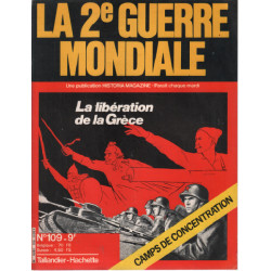 La 2e guerre mondiale n° 109 / la libération de la grèce