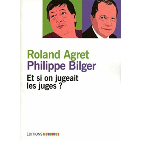 Et si on jugeait les juges