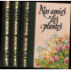 Nos amies les plantes / 3 tomes ( complet )