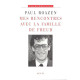 Mes rencontres avec la famille de Freud