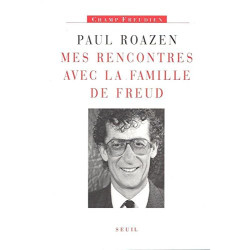 Mes rencontres avec la famille de Freud