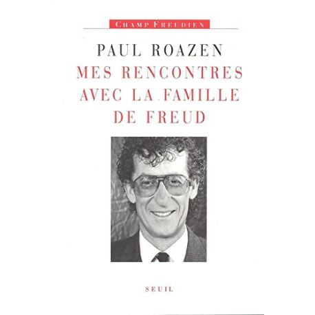 Mes rencontres avec la famille de Freud
