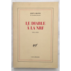 Le Diable à la NRF: (1911-1951)