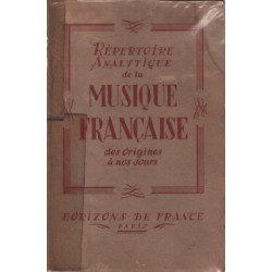 Répertoire analytique de la musique française des origines à nos jours