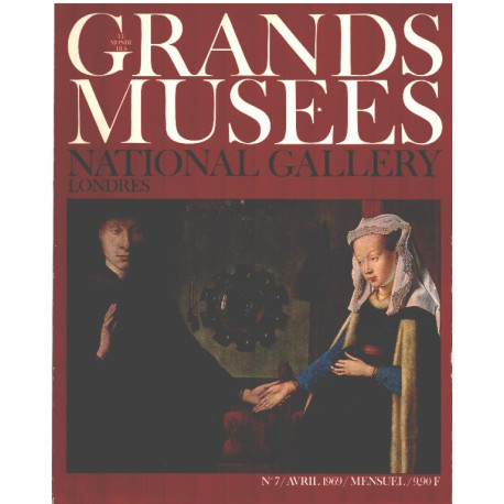 Le monde des grands musées n° 7 / national gallery londres
