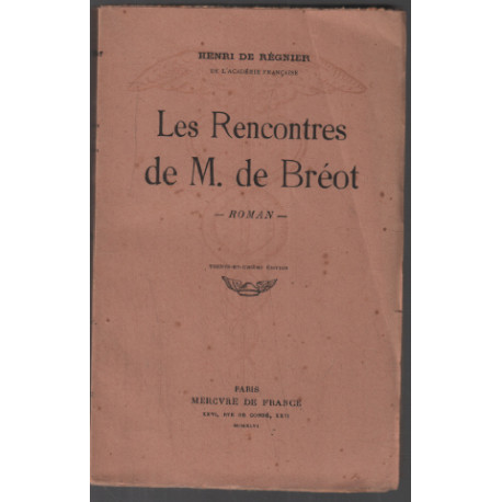 Les rencontres de M, de bréot