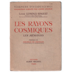 Les rayons cosmiques : les mésotons (illustrations noir&blanc)