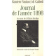Journal de l'année 1898. Au coeur de l'affaire Dreyfus