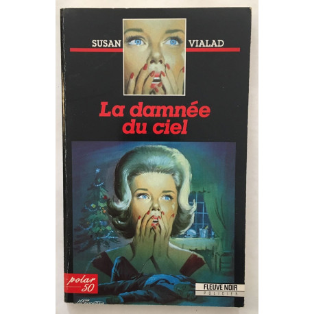 La damnee du ciel