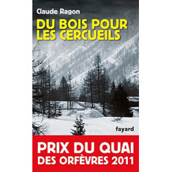 Du bois pour les cercueils / prix du quai des orfèvres 2011