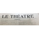 Le théâtre revue mensuelle illustrée n° 37 / nombreuses photographies