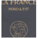 La france nord et est