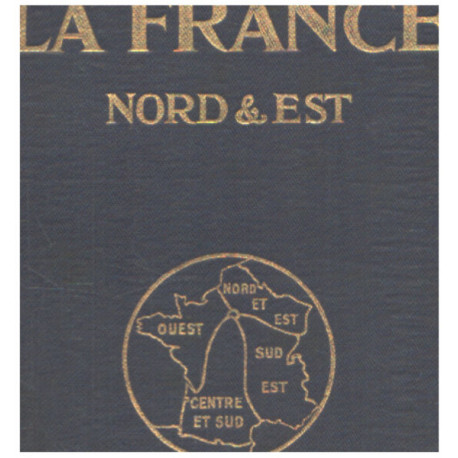 La france nord et est