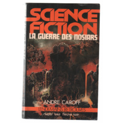 La guerre des nosiars
