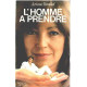 L'homme à prendre