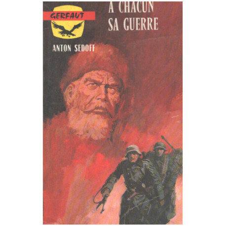A chacun sa guerre