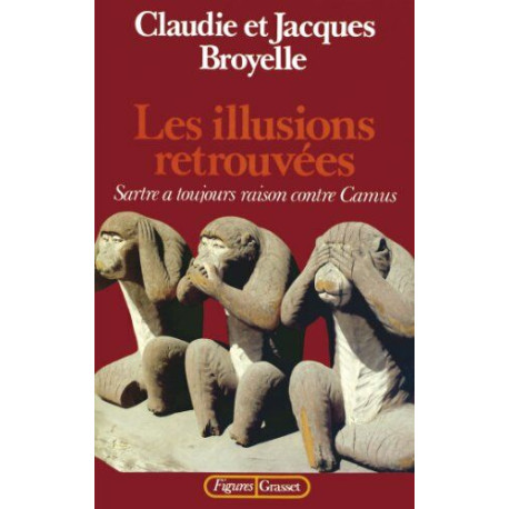 Les illusions retrouvées