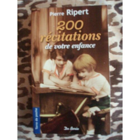 200 Recitations de Votre Enfance