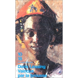 Vaincue par la brousse