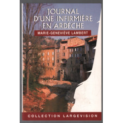 Journal d'une infirmière en Ardèche