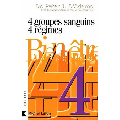 4 GROUPES SANGUINS 4 REGIMES