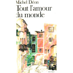 Tout l'amour du monde