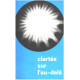 Clartes sur l'eau-dela