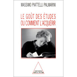 Le goût des études ou comment l'acquérir