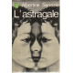 L'astragale ( texte intégral )