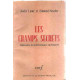 Les champs secrets ' episodes de la resistance en france )