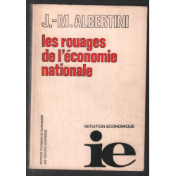 Les rouages de l' économie nationale