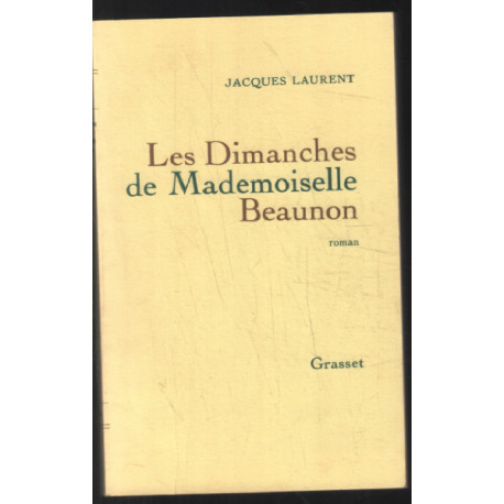 Les Dimanches de Mademoiselle Beaunon