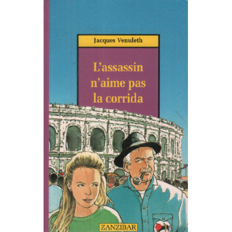 L'assassin n'aime pas la corrida