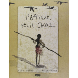 L'AFRIQUE PETIT CHAKA